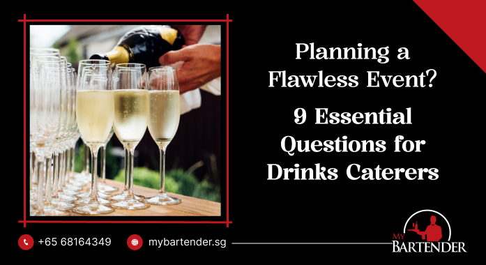 Drinks Catering 101: Essential Questions to Ask Your Caterer
