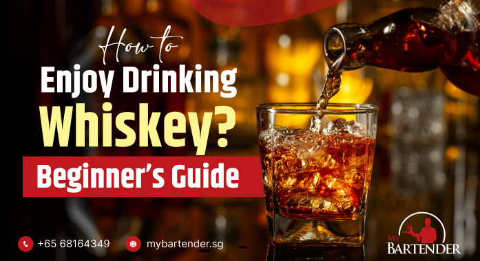 A Beginner’s Guide to Drinking Whiskey