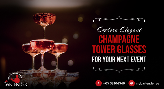 5 Stunning Champagne Tower Glasses for Singapore Weddings & Corporate Galas